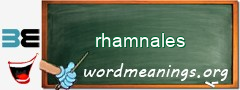 WordMeaning blackboard for rhamnales